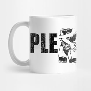 pleasures Mug